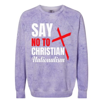 Say No To Christian Nationalism Colorblast Crewneck Sweatshirt