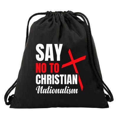 Say No To Christian Nationalism Drawstring Bag