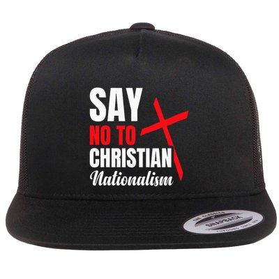 Say No To Christian Nationalism Flatbill Hat