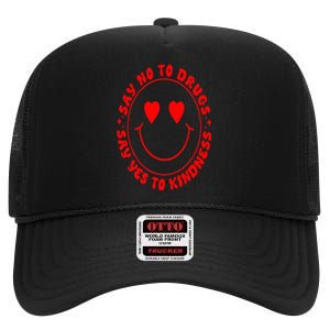 Say No To Drugs Say Yes To Kindness Groovy Red Ribbon Meme High Crown Mesh Back Trucker Hat