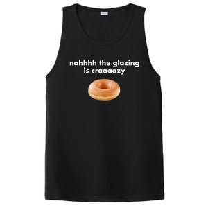 Shopillegalshirts Nah The Glazing Is Crazy PosiCharge Competitor Tank