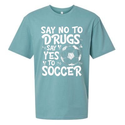 Say No To Drugs Say Yes To Soccer Drug Free Sueded Cloud Jersey T-Shirt