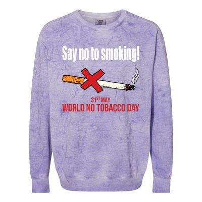 Say No To Smoking Gift Colorblast Crewneck Sweatshirt