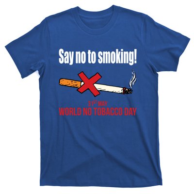 Say No To Smoking Gift T-Shirt