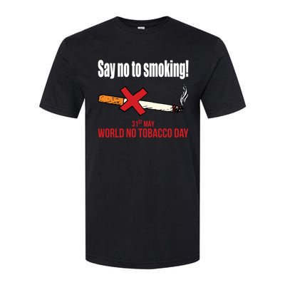 Say No To Smoking Gift Softstyle CVC T-Shirt