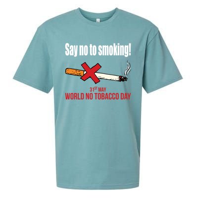 Say No To Smoking Gift Sueded Cloud Jersey T-Shirt