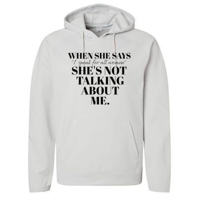 SheS Not Talking About Me Performance Fleece Hoodie