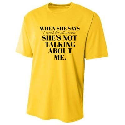 SheS Not Talking About Me Performance Sprint T-Shirt