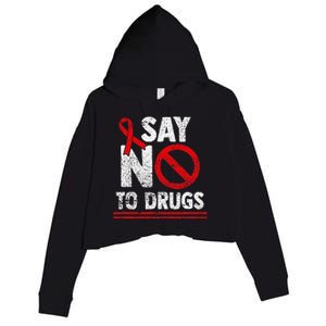 Say No To Drugs Support Red Ribbon Awareness Week Crop Fleece Hoodie