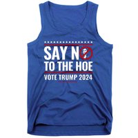 Say No To The Hoe Vote Trump 2024 Tank Top