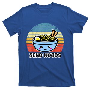 Send Noods Tee Funny Great Ra Noodle Bowl Gift T-Shirt