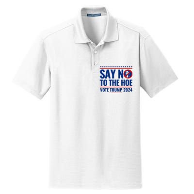 Say No To The Hoe Vote Trump 2024 Dry Zone Grid Polo