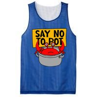 Say No To Pot Funny Crab Eater Seafood Lover Crab Boil Mesh Reversible Basketball Jersey Tank