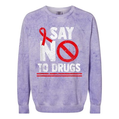 Say No To Drugs Support Red Ribbon Awareness Week Colorblast Crewneck Sweatshirt