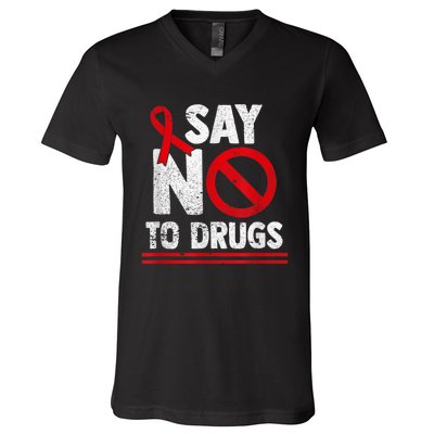 Say No To Drugs Support Red Ribbon Awareness Week V-Neck T-Shirt