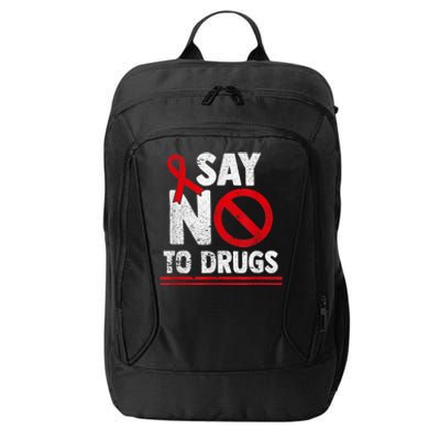 Say No To Drugs Support Red Ribbon Awareness Week City Backpack