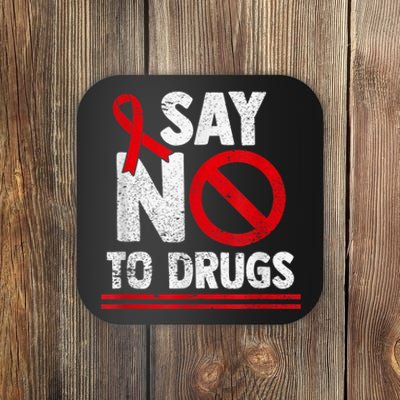 Say No To Drugs Support Red Ribbon Awareness Week Coaster