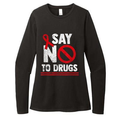 Say No To Drugs Support Red Ribbon Awareness Week Womens CVC Long Sleeve Shirt