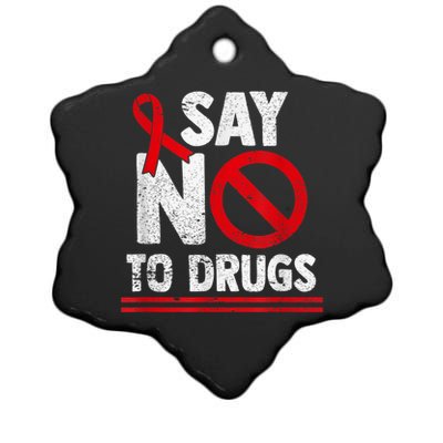 Say No To Drugs Support Red Ribbon Awareness Week Ceramic Star Ornament