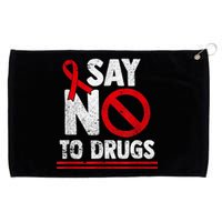 Say No To Drugs Support Red Ribbon Awareness Week Grommeted Golf Towel