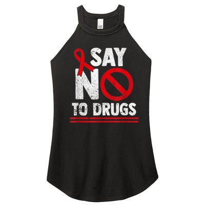 Say No To Drugs Support Red Ribbon Awareness Week Women's Perfect Tri Rocker Tank