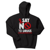 Say No To Drugs Support Red Ribbon Awareness Week Kids Hoodie