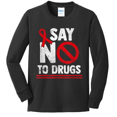 Say No To Drugs Support Red Ribbon Awareness Week Kids Long Sleeve Shirt