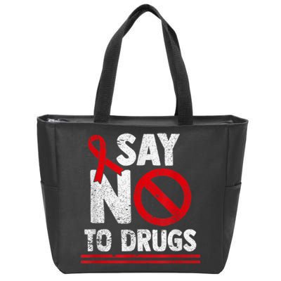 Say No To Drugs Support Red Ribbon Awareness Week Zip Tote Bag