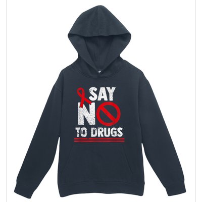 Say No To Drugs Support Red Ribbon Awareness Week Urban Pullover Hoodie