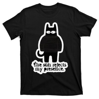 Shadowthorn Nightcatto The Sun Rejects My Presence. T-Shirt