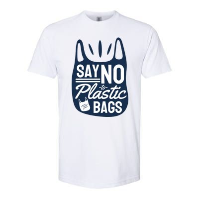 Say No To Plastic Bags Softstyle CVC T-Shirt