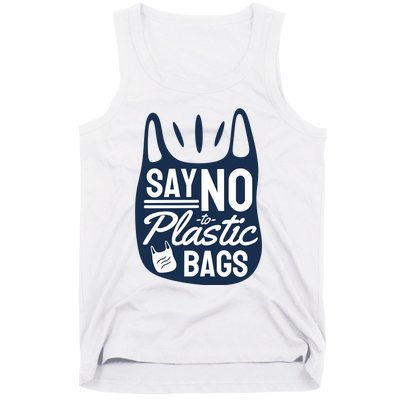 Say No To Plastic Bags Tank Top