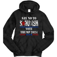 Say No To Kamunism Vote Trump 2024 Tie Dye Hoodie