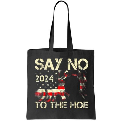 Say No To The Hoe Vote Trump 2024 America Usa Flag Tote Bag