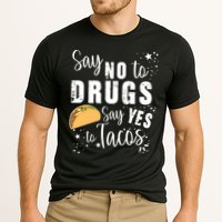 Say No To Drugs, Say Yes To Tacos Cooling Performance Crew T-Shirt