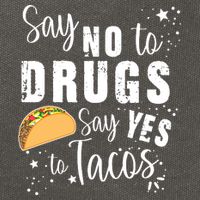 Say No To Drugs, Say Yes To Tacos Cotton Canvas Backpack
