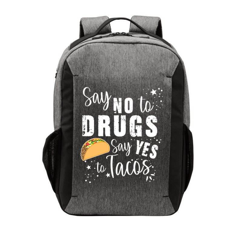Say No To Drugs, Say Yes To Tacos Vector Backpack