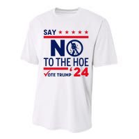 Say No The Hoe Vote Trump 2024 Performance Sprint T-Shirt