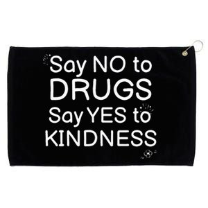 Say No To Say Yes To Kindness Red Ribbon Week Be Kind Grommeted Golf Towel