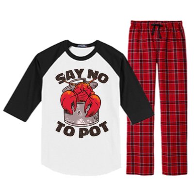 Say No To Pot Funny Raglan Sleeve Pajama Set