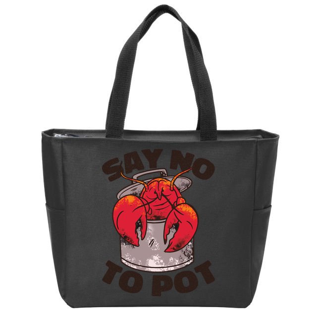 Say No To Pot Funny Zip Tote Bag