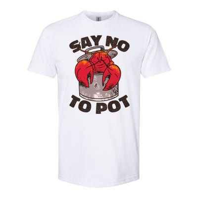 Say No To Pot Funny Softstyle® CVC T-Shirt