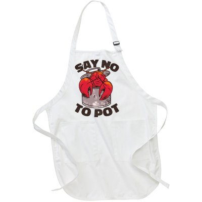 Say No To Pot Funny Full-Length Apron With Pockets