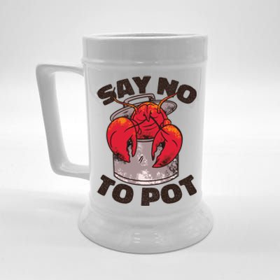 Say No To Pot Funny Beer Stein