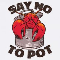 Say No To Pot Funny Button