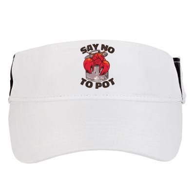 Say No To Pot Funny Adult Drive Performance Visor