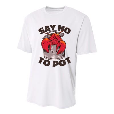 Say No To Pot Funny Youth Performance Sprint T-Shirt