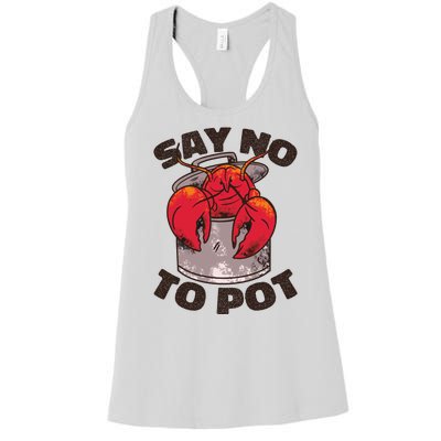 Say No To Pot Funny Women's Racerback Tank