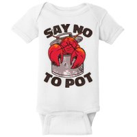 Say No To Pot Funny Baby Bodysuit