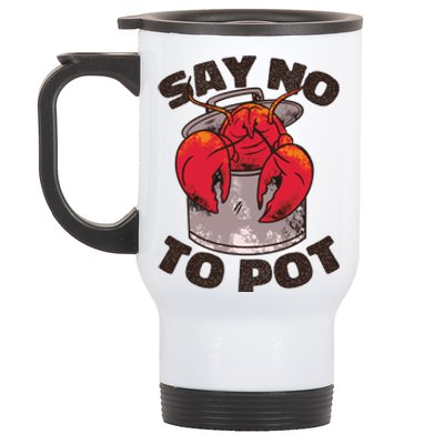 Say No To Pot Funny Stainless Steel Travel Mug